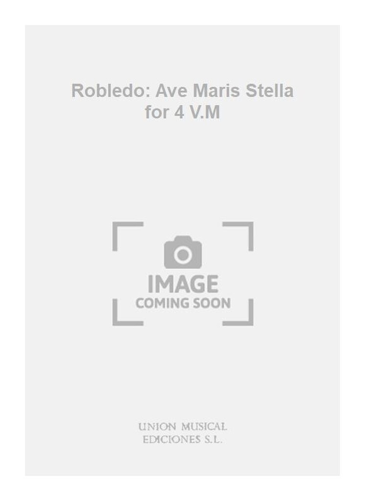 Robledo: Ave Maris Stella for 4 V.M